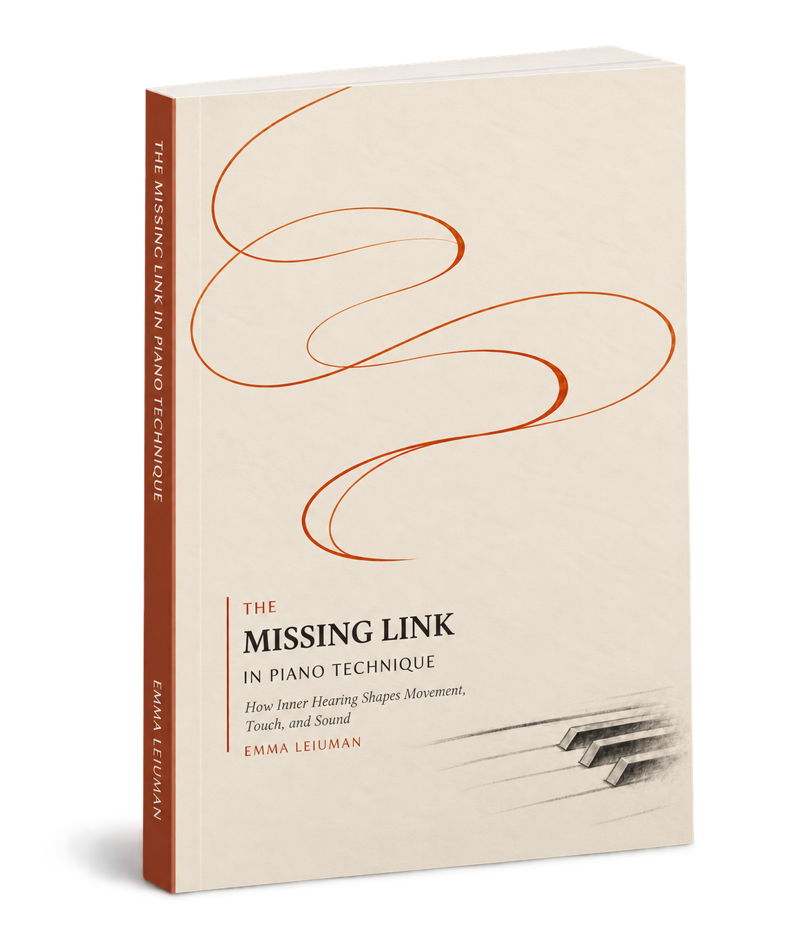 Cover of The Missing Link in Piano Technique by Emma Leiuman
